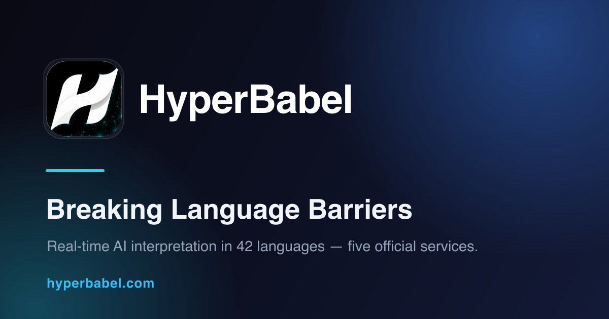 Api Bable HyperBabel · Real-Time AI Interpretation